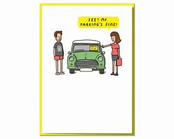 Image result for Bad Parking Birthday Card