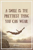 Image result for Quotes About Smiles and Life