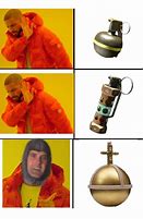 Image result for Roll Grenade into Room Meme