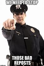 Image result for Good Police Meme