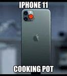 Image result for Iphine 11 Memes Stove