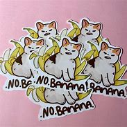 Image result for Cat No Like Banana Meme