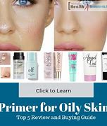 Image result for The Best Primer for Oily Skin