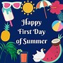 Image result for Happy First Day of Summer Quotes