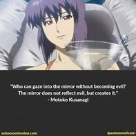 Image result for Ghost in the Shell Quote
