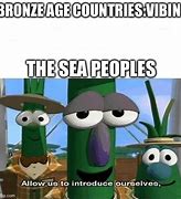 Image result for Sea People Meme Bronze