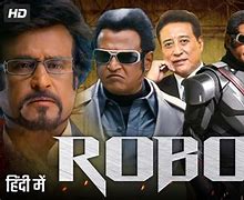 Image result for Rajnikant Robot Movie