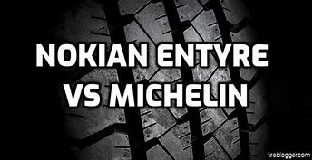 Image result for Nokian One HT vs Michelin Defender