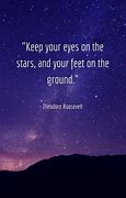 Image result for Keep Reaching for the Stars