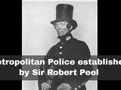 Image result for Sir Robert Peel Metropolitan Police Act 1829