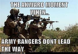 Image result for Army Man What I've Seen Meme