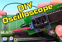 Image result for DIY Oscilloscope