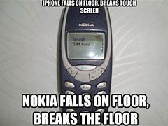 Image result for Broken Nokia 3310 Memes