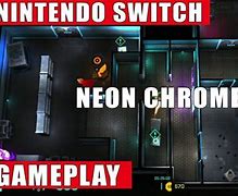 Image result for Neon Chrome Nintendo Switch