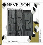 Image result for Louise Nevelson Tropical Garden II