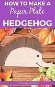Image result for Paper Plate Hedgehog