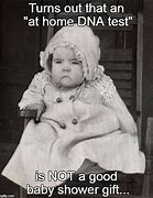 Image result for Test Tube Baby Meme