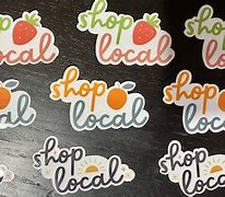 Image result for Shop Local Stickers