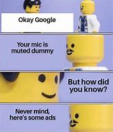 Image result for OK Google Meme