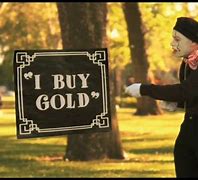 Image result for Buy Gold Commercial