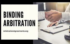 Image result for Binding Arbitration