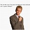 Image result for Best Barney Stinson Quotes