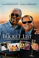Image result for A Movie That Has Bucket List