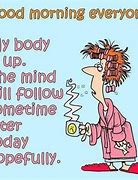 Image result for Good Morning Humor Quotes