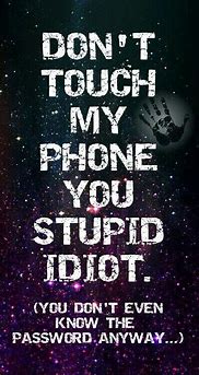 Image result for iPhone Lock Screen Funny Quote