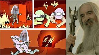 Image result for Saruman Meme Office
