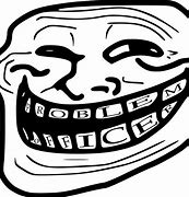 Image result for Problemo Trollface