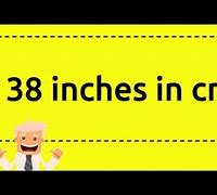 Image result for How Is 38Cm Look Like
