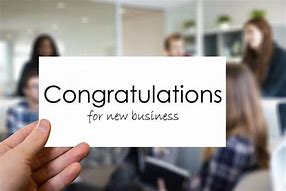 Image result for Congratulations On New Business