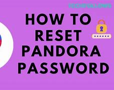 Image result for Pandora Login Forgot Password