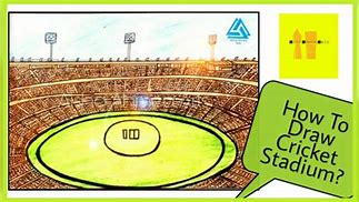 Image result for Drawing of Cricket Stadium