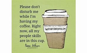 Image result for Funny Sunday Coffee Memes