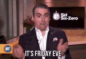 Image result for Friday Eve Quotes