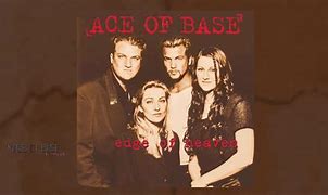 Image result for Ace of Base Edge of Heaven