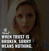 Image result for Quotes of Broken Trust