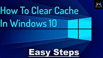 Image result for Clear Memory Cache Windows 1.0