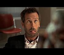 Image result for House MD Funny Face