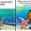 Image result for Funny Appropriate Spongebob Memes