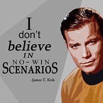 Image result for Jams T. Kirk Quotes