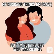 Image result for Wonderful Husband Meme