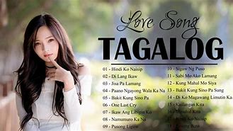 Image result for Tagalog Love Songs