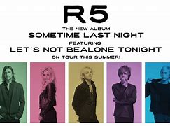Image result for R5 Some Time Last Night Deluxe
