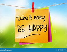 Image result for Take It Easy and Feel Better