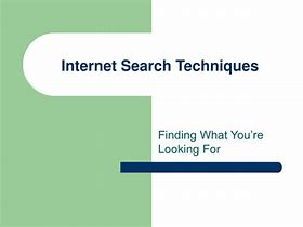 Image result for Internet Search Techniques