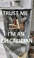 Image result for Electrician Humor Memes