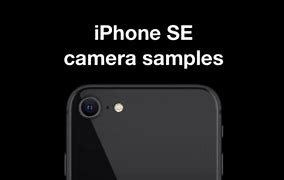 Image result for Does iPhone SE Have a Good Camera